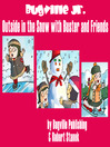 Outside in the Snow with Buster and Friends (MP3)